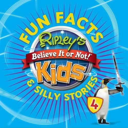 Cover image for Ripley's Fun Facts & Silly Stories 4, 4