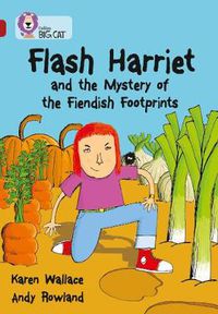 Cover image for Flash Harriet and the Mystery of the Fiendish Footprints: Band 14/Ruby