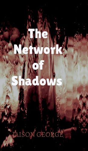 Cover image for The Network of Shadows