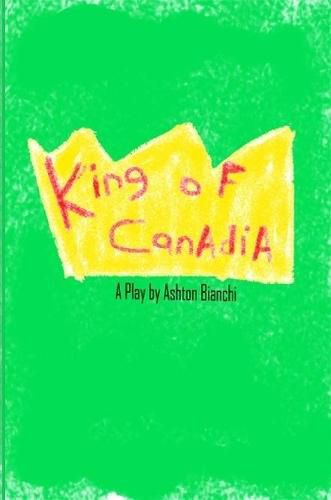 Cover image for King of Canadia
