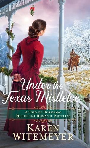 Under the Texas Mistletoe