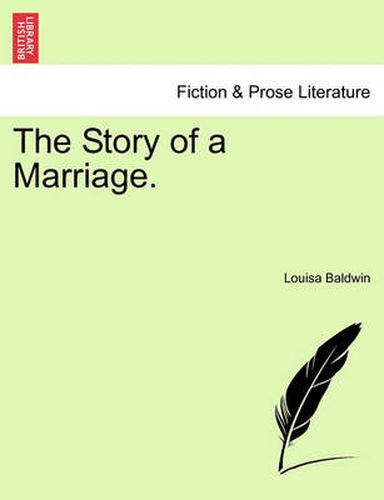 Cover image for The Story of a Marriage.