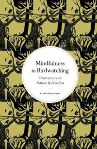 Cover image for Mindfulness in Birdwatching