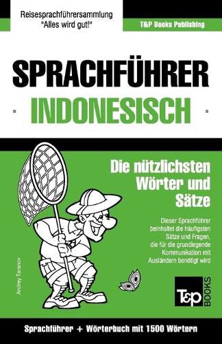 Cover image for Sprachfuhrer Deutsch-Indonesisch und Kompaktwoerterbuch mit 1500 Woertern