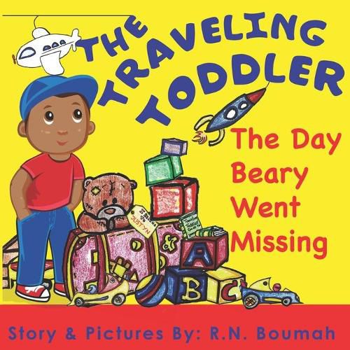 Cover image for The Traveling Toddler: The Day Beary Went Missing