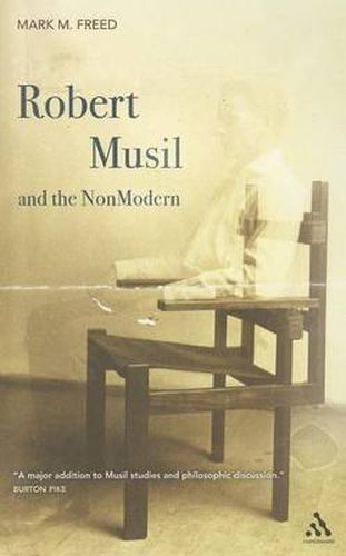 Robert Musil and the NonModern