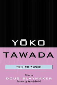 Cover image for Yoko Tawada: Voices from Everywhere
