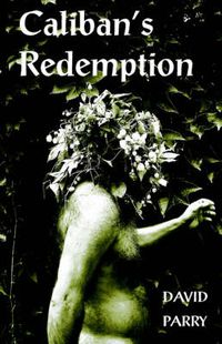 Cover image for Caliban's Redemption
