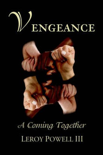 Cover image for Vengeance: A Coming Together