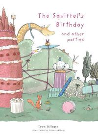 Cover image for The Squirrel's Birthday and Other Parties