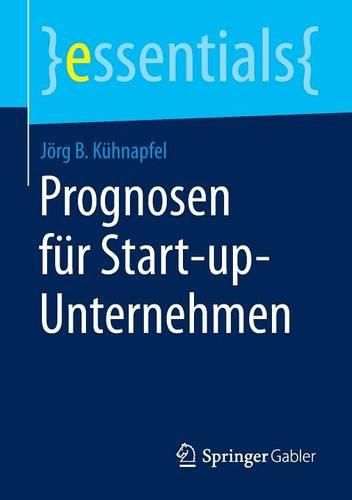 Cover image for Prognosen F r Start-Up-Unternehmen