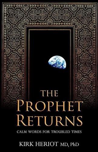 Cover image for The Prophet Returns: Calm Words for Troubled Times