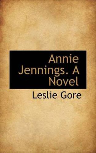 Cover image for Annie Jennings. a Novel