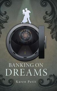 Cover image for Banking on Dreams