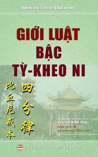 Cover image for Gi&#7899;i lu&#7853;t b&#7853;c t&#7923; kheo ni: &#272;am-vo-&#273;&#7913;c b&#7897; - T&#7913; ph&#7847;n lu&#7853;t t&#7923;-kheo ni gi&#7899;i b&#7893;n