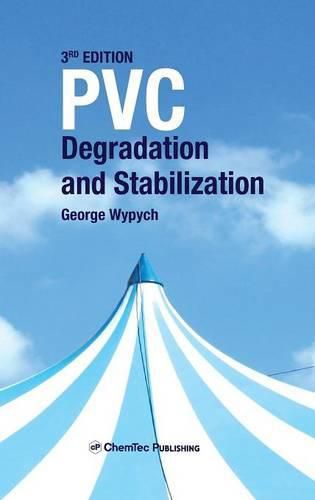 PVC Degradation and Stabilization