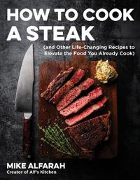 Cover image for How to Cook a Steak