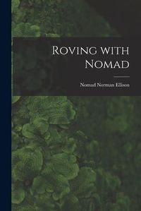 Cover image for Roving With Nomad