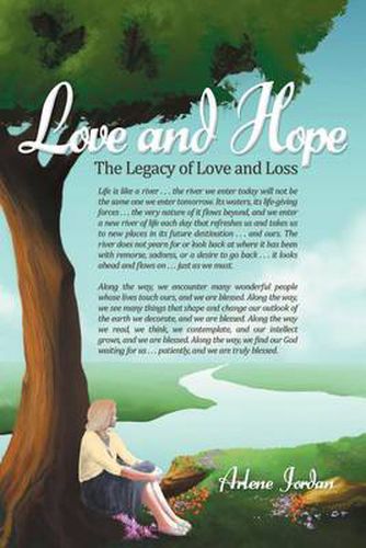 Cover image for Love and Hope: The Legacy of Love and Loss