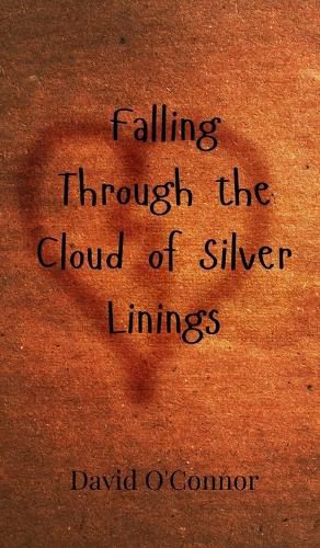 Cover image for Falling Through the Cloud of Silver Linings