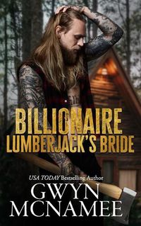 Cover image for Billionaire Lumberjack's Bride