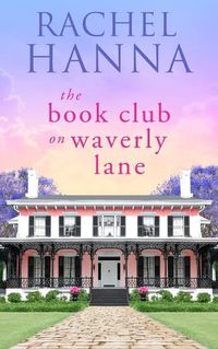 Cover image for The Book Club On Waverly Lane