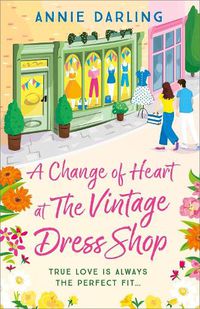 Cover image for A Change of Heart at the Vintage Dress Shop