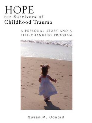 Cover image for HOPE for Survivors of Childhood Trauma
