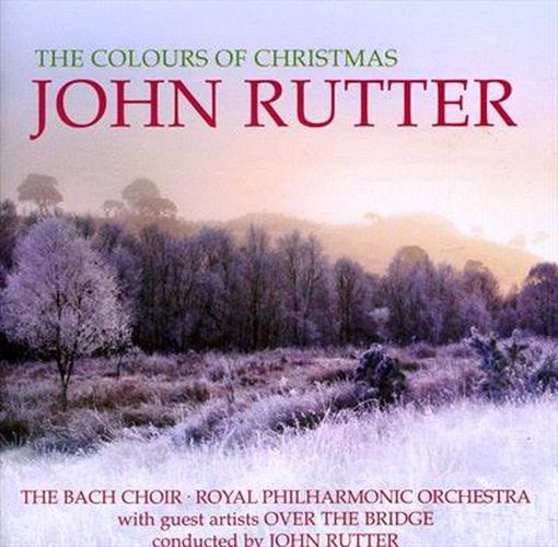 Cover image for John Rutter Colours Of Christmas
