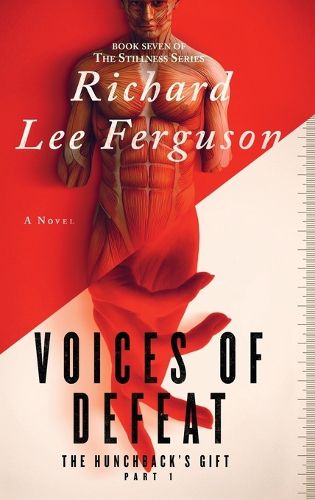 Cover image for The Hunchback's Gift Part 1, Voices of Defeat