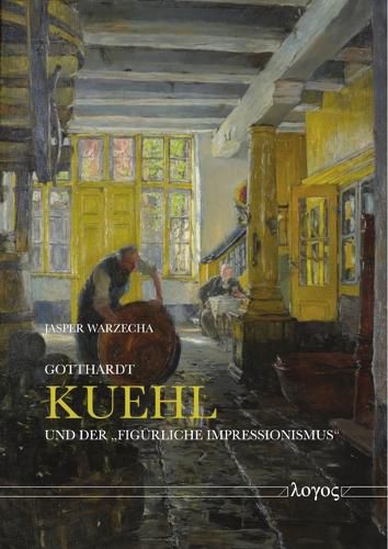 Cover image for Gotthardt Kuehl Und Der 'Figurliche Impressionismus