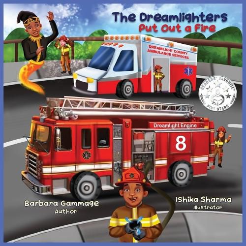 Cover image for The Dreamlighters Put Out a Fire