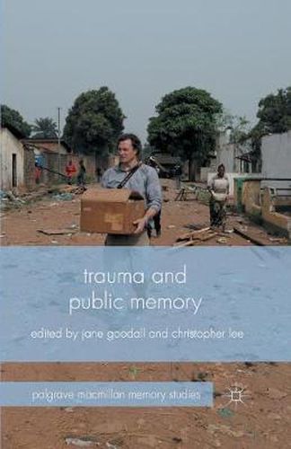 Cover image for Trauma and Public Memory