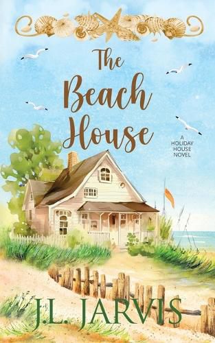 The Beach House: A Holiday House Novel