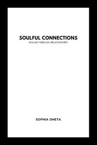 Cover image for Soulful Connections