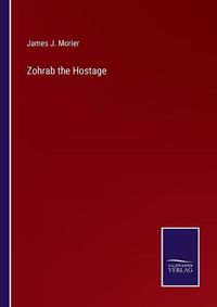 Cover image for Zohrab the Hostage