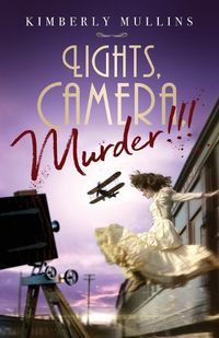 Cover image for Lights, Camera, Murder!!!