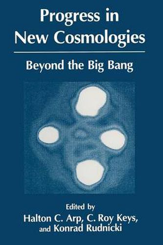 Cover image for Progress in New Cosmologies: Beyond the Big Bang