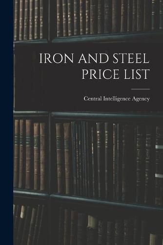 Cover image for Iron and Steel Price List
