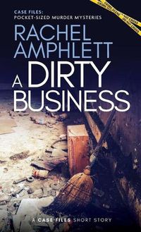 Cover image for A Dirty Business: A short crime fiction story