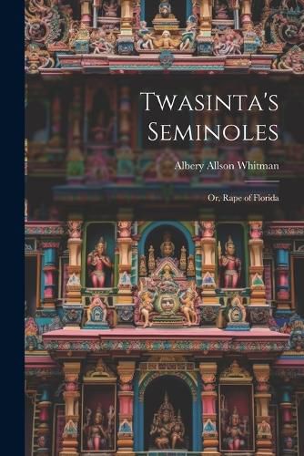 Cover image for Twasinta's Seminoles