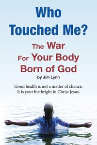 Cover image for Who Touched Me?