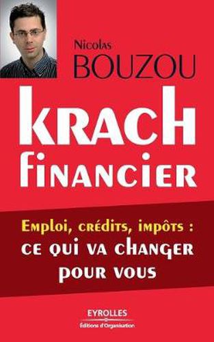 Cover image for Krach financier: Emploi, credits, impots: ce qui va changer pour vous