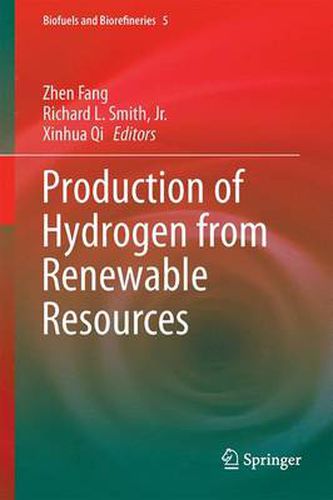 Cover image for Production of Hydrogen from Renewable Resources