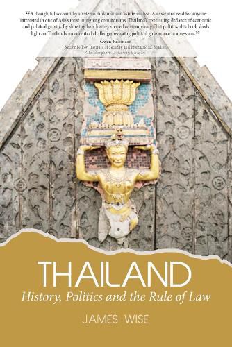 Cover image for Thailand:  History, Politics and the Rule of Law