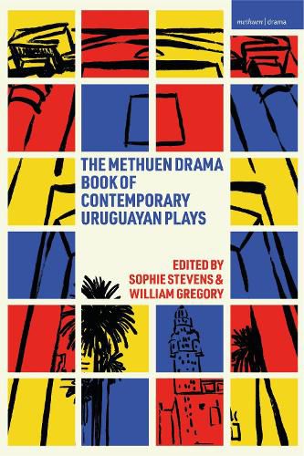 Cover image for The Methuen Drama Book of Contemporary Uruguayan Plays