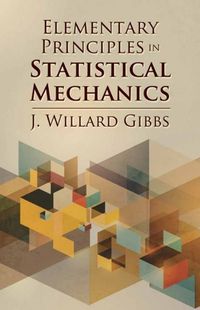 Cover image for Elementary Principles in Statistical Mechanics