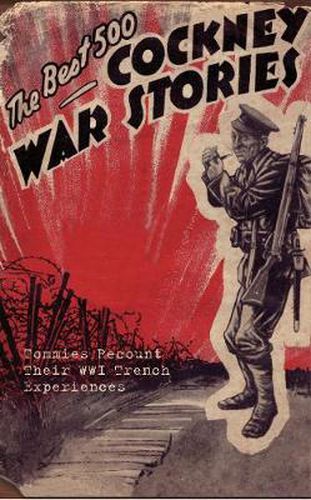 Cover image for The Best 500 Cockney War Stories