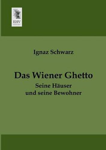 Cover image for Das Wiener Ghetto