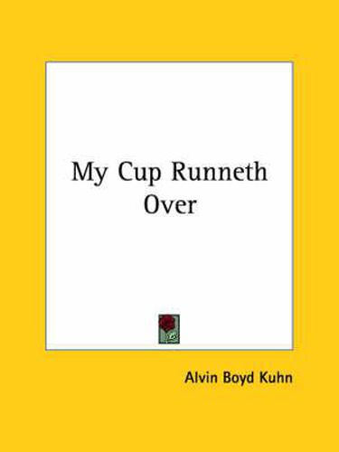 Cover image for My Cup Runneth Over